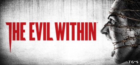 The Evil Within [Update 1] (2014) PC | Патч