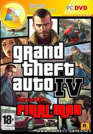 GTA IV Final Mod (2010) PC