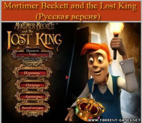 Mortimer Beckett and the Lost King