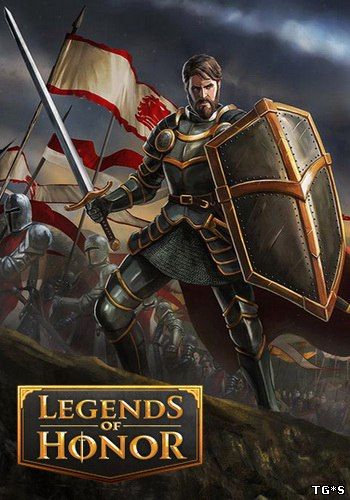 Legends of Honor (GoodGame Studios) (RUS) [L]