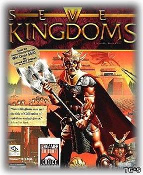 Seven Kingdoms:Ancient Adversaries (1997) PC | RePack от Pilotus