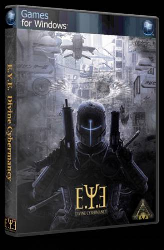 E.Y.E.: Divine Cybermancy (2011)PC | RePack от R.G. ElementArts