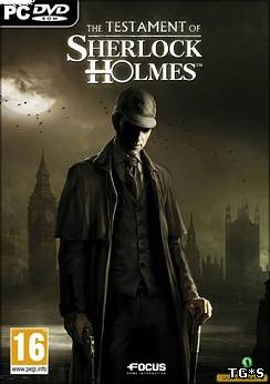 The Testament of Sherlock Holmes [2012, RUS/ENG/RUS/ENG, DL] от R.G. GameWorks