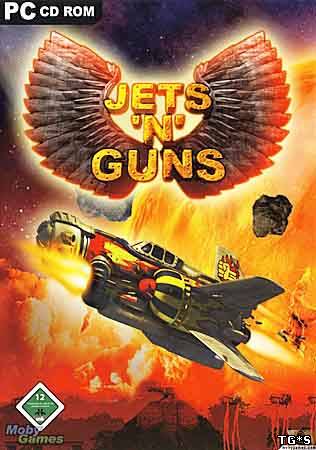 Jets'n'Guns Gold [2006, Rus]