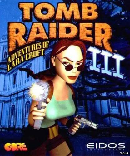 Tomb Raider 3: Adventures of Lara Croft