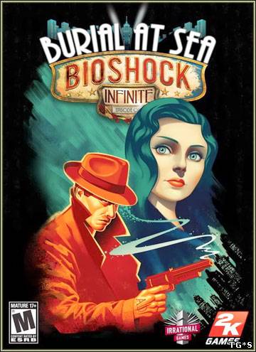 Bioshock Infinite: Burial at Sea - Episode 1 (2013/PC/RePack/Rus) by DangeSecond