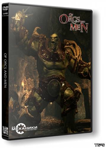 Of Orcs and Men (2012) PC | Repack от R.G. Механики