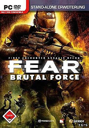 F.E.A.R.: Brutal Force v1.08 (2007) PC | RePack