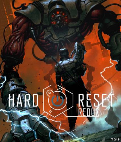 Hard Reset Redux (2016) PC | Лицензия