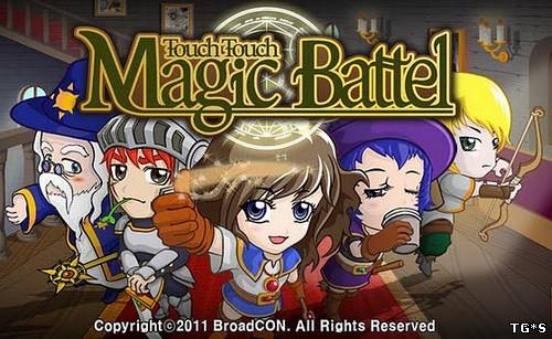 [Android] Touch Touch Magic Battle (1.0) [Тактическая стратегия / Аркада, ENG]