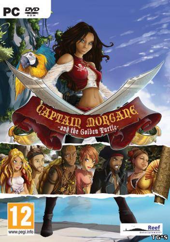 Captain Morgane And The Golden Turtle (2012) PC | Repack от Fenixx