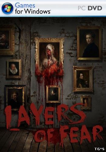 Layers of Fear (2016) [FULL RUS] PC | RePack by Choice