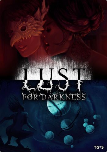 Lust for Darkness (2018) PC | RePack от R.G. Catalyst