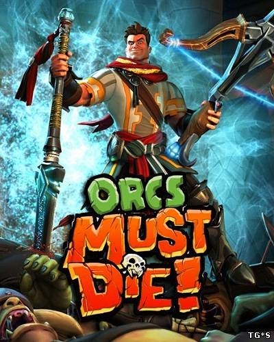 Бей орков! / Orcs Must Die! (2011) PC | Lossless RePack