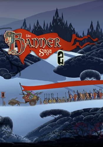 The Banner Saga 2 [2016]