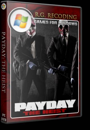 PAYDAY: The Heist (Sony Computer Entertainment) (ENG) [2011] [RePack] от R.G. ReCoding