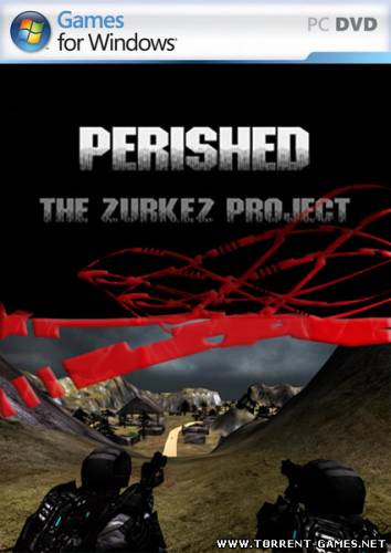 Perished: The Zurkez Project / EN / Action / 2010 / PC