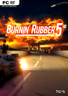 Burnin Rubber 5 HD [ENG] (2018) PC | Лицензия