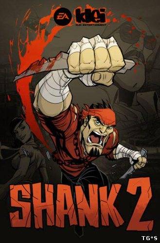 Shank 2 (Klei Entertainment (2012) (ENG) [Origin-Rip]