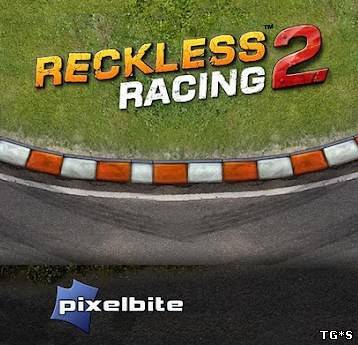 [Android] Reckless Racing 2 (0.0.1) [Гонки, ENG]