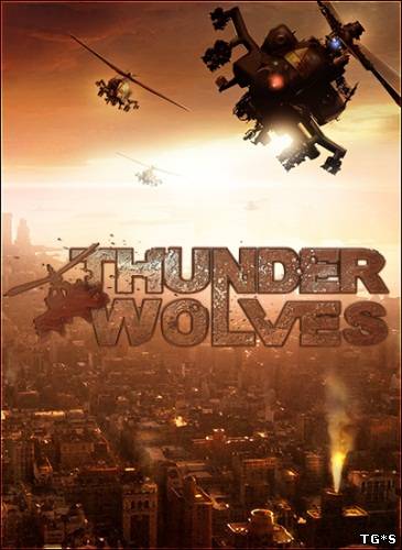 Thunder Wolves (Update 1) (Новый Диск) (ENG/RUS/MULTI7) [SteamRip]