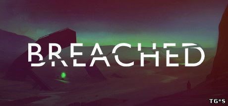 Breached (2016) PC | Лицензия