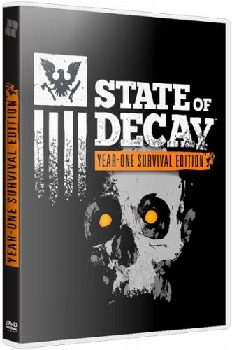 State of Decay: Year One Survival Edition (2015) PC | RePack от R.G. Steamgames