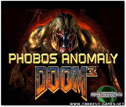 Doom 3: Phobos Anomaly PC