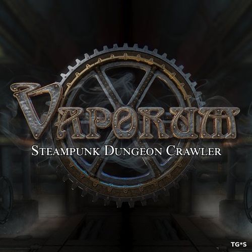 Vaporum [ENG] (2017) PC | Лицензия