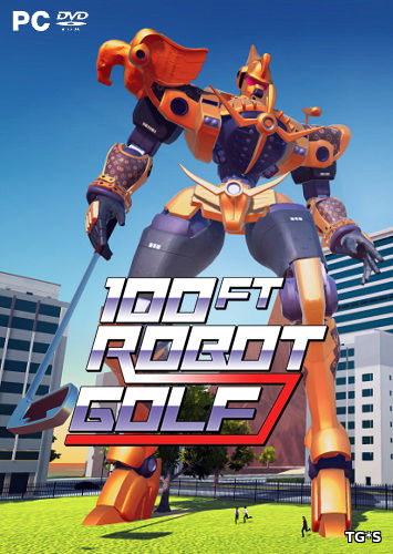 100ft Robot Golf [ENG] (2017) PC | Лицензия