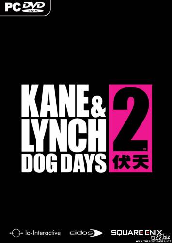 Kane and Lynch 2 Dog Days [Полностью русский] Repack