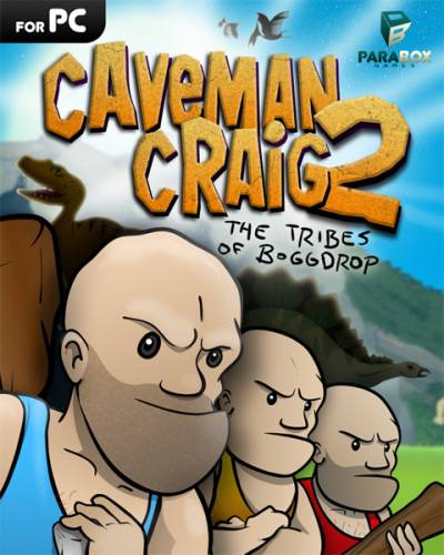 Caveman Craig 2: The Tribes of Boggdrop [2015|Eng]