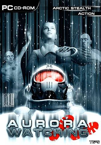 Aurora Watching: Gorky Zero (2005) PC | RePack от jeRaff |