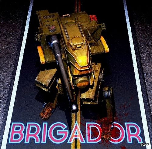 Brigador: Up-Armored Deluxe (2017) PC | Лицензия