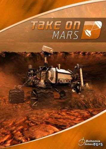 Take on Mars [ENG / v 1.0] (2017) PC | Лицензия