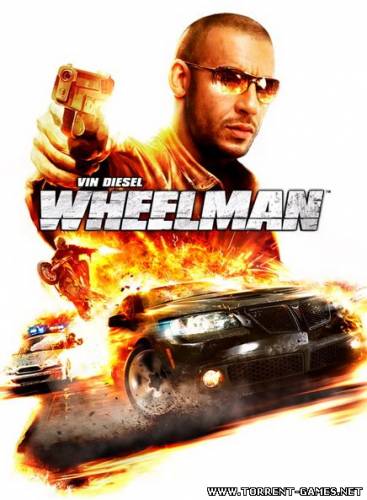 Вин Дизель Wheelman PC Лицензия