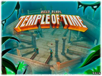 Принц Блэйд и Храм Времени / Billy Blade and the Temple of Time (2005) PC