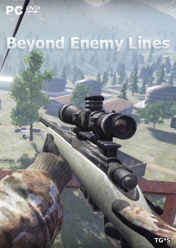 Beyond Enemy Lines [ENG] (2017) PC | Лицензия