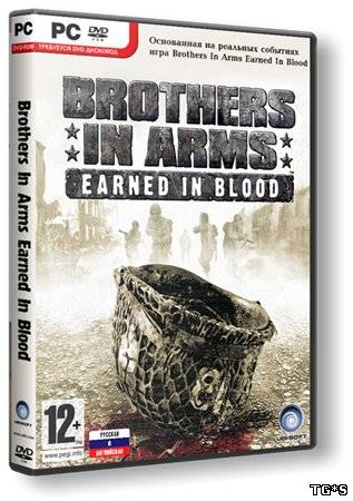 Brothers In Arms: Earned In Blood (2005) PC | Repack от R.G. Repacker's