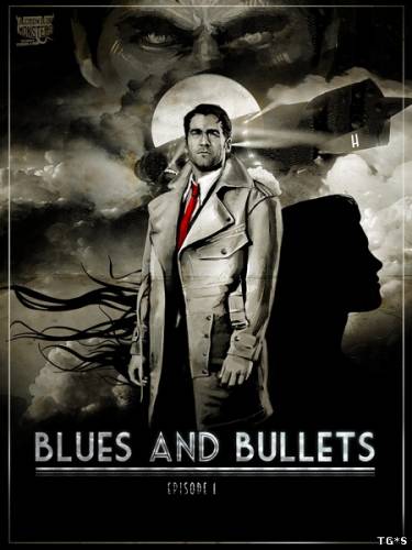 Blues and Bullets Episode 1 (A Crowd of Monsters) (ENG) [L] CODEX