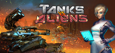 Tanks vs Aliens (2017) PC | Лицензия