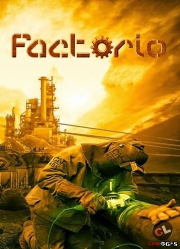 Factorio [v 0.13.5] (2016) PC | Лицензия