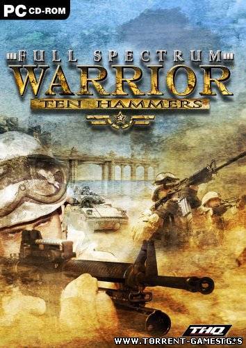 Full Spectrum Warrior: Ten Hammers (2006) PC | Лицензия