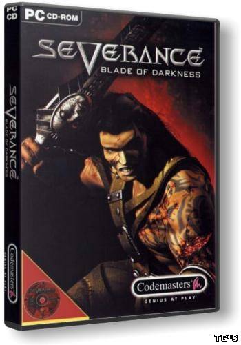 Severance: Blade of Darkness (2001) PC | Лицензия