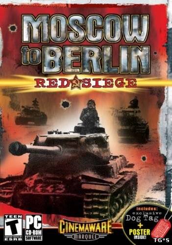 Moscow To Berlin Red Siege