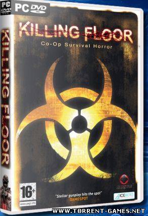 Killing Floor (2010) [v.1035+all DLC+SDK] [Repack, Русский, Action (Shooter)] от Magic_People