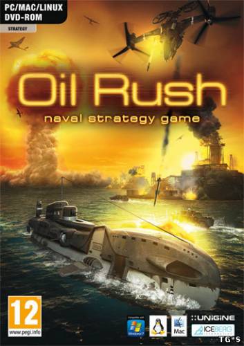 Oil Rush (Iceberg Interactive) (RUS, ENG  ENG) [Repack] от Fenixx