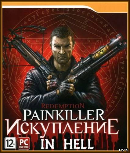 Painkiller: Redemption In Hell [1.5F] (2012) PC by tg