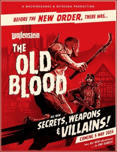 Wolfenstein: The Old Blood (2015/PC/Repack/Rus) от FitGirl