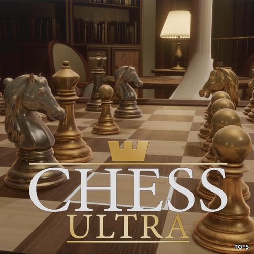 Chess Ultra (2017) PC | Лицензия